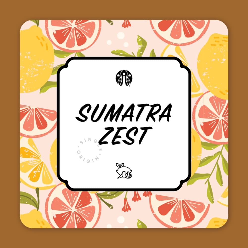 Sumatra Zest - JCO RESERVE